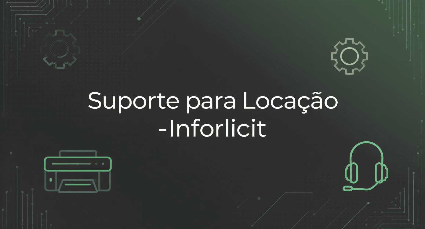 🖨️ Suporte Locação de Equipamentos: Tudo o que Você Precisa Saber.